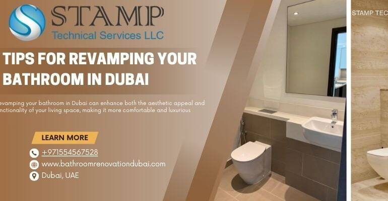 Top Tips for Revamping Your Bathroom in Dubai